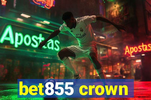 bet855 crown